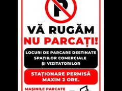 Indicator va rugam nu parcati locuri de parcare destinate spatiilor comerciale si vizitatorilor stat